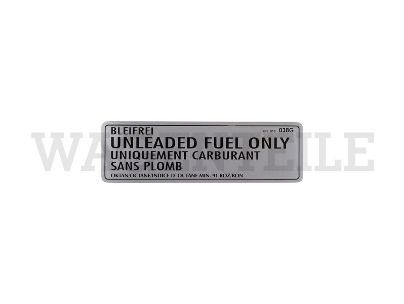 010 201 25A A Aufkleber 'Bleifrei - Unleaded Fuel only'