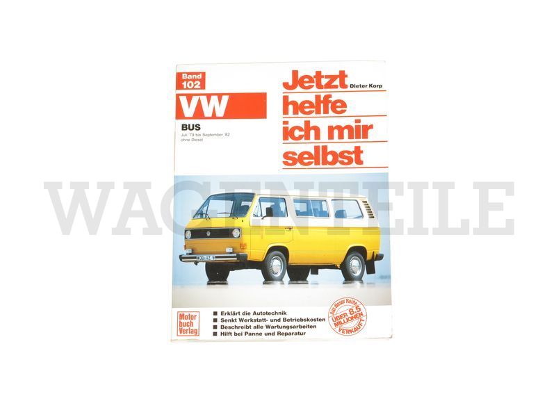 LI  011 25A A -G Reparaturbuch VW-Bus T3 LBX 'Jetzt helfe ich mir selbst'