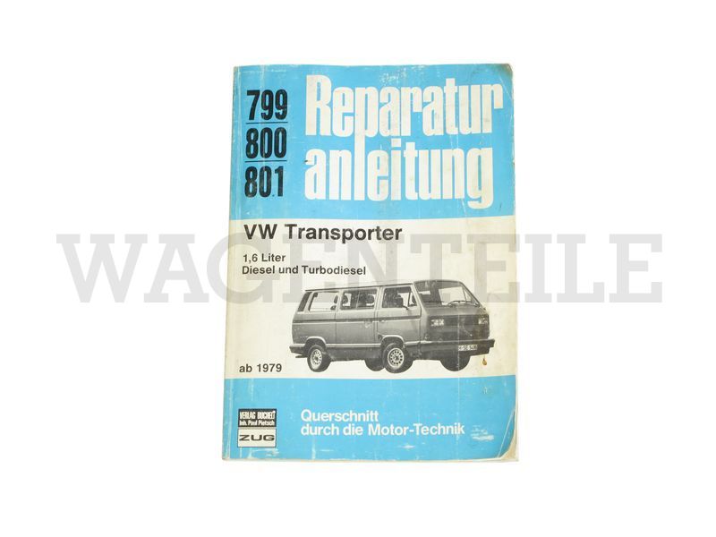 LI  015 25A C -G Reparaturbuch VW-Bus T3 Diesel 'Reparaturanleitung'