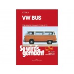 LI  013 21A A Reparaturbuch VW-Bus T2 1,6 "So wird's gemacht" (Nachdruck)