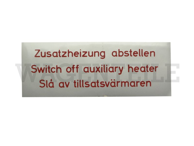 010 261 11A A Aufkleber 'Zusatzheizung abstellen'