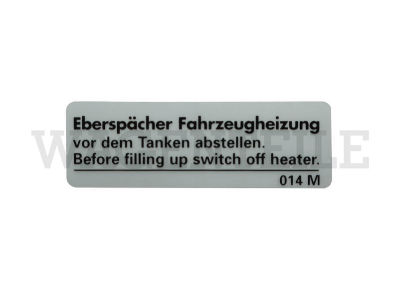 010 261 25A Aufkleber 'Eberspächer... vor Tanken abstellen'