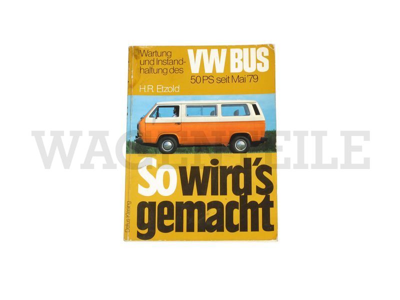 LI  013 25A A -G Reparaturbuch VW-Bus T3 LBX 1,6 "So wird's gemacht"