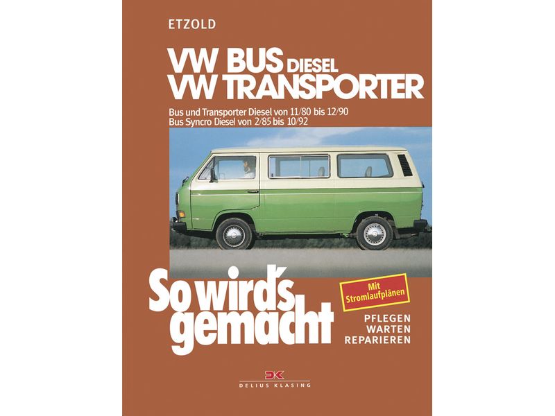 LI  013 25A D Reparaturbuch VW-Bus T3 Diesel "So wird's gemacht"