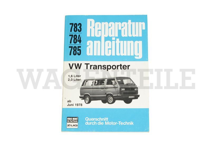 LI  015 25A B -G Reparaturbuch VW-Bus T3 LBX 'Reparaturanleitung'
